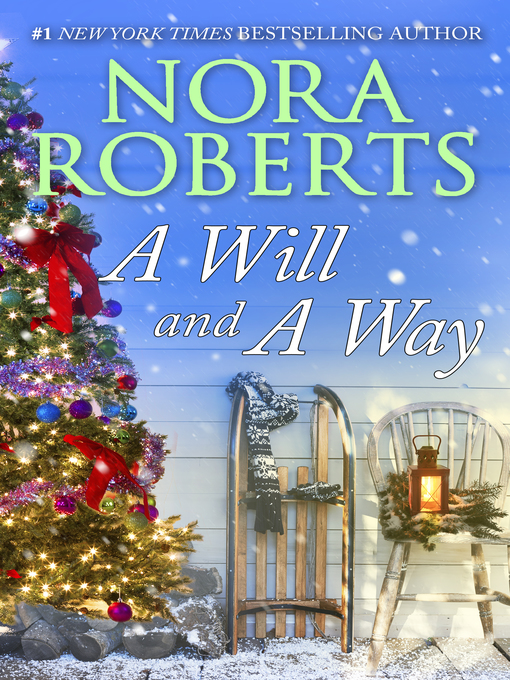 Title details for A Will & a Way by Nora Roberts - Available